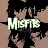 Image 1 of Misfits '' 12 Hits From Hell: The MSP Sessions '' LP