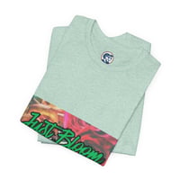 Image 3 of Just Bloom Floral Graphic Tee — Inspirational Garden Vibe T-Shirt