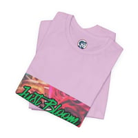 Image 5 of Just Bloom Floral Graphic Tee — Inspirational Garden Vibe T-Shirt