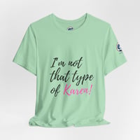 Image 2 of I'm Not That Type Of Karen! Graphic Tee