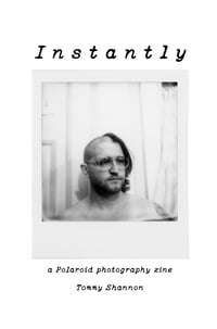 Instantly Zine