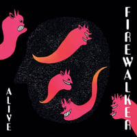 Firewalker - Alive