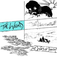 The Wound - The Way Of Death