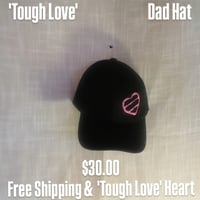 ' Tough Love ' Dad Hat