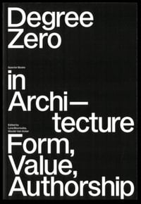 Image 1 of DEGREE ZERO IN ARCHITECTURE - Lyna BOUROUIBA / Wouter VAN ACKER