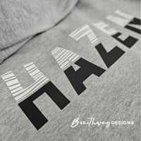 Image 3 of PREORDER :: HAZEN Sweatshirts Adult Only