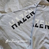 Image 2 of PREORDER :: HAZEN Sweatshirts Adult Only
