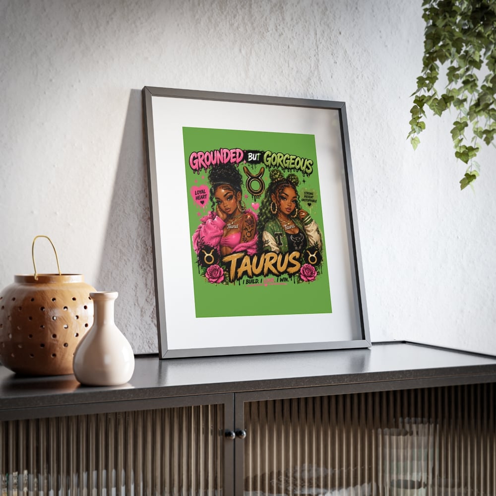 Image of Taurus Framed Poster — "Grounded But Gorgeous" Zodiac Art Print