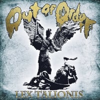 OUT OF ORDER 'Lex Talionis' 12" LP
