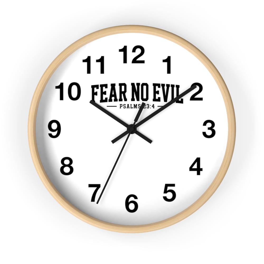 Image of Wall Clock — "Fear No Evil" Psalm 23:4 Inspirational Bible Verse Decorative Clock