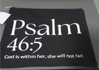 She Will not fail tote Psalm 46:5