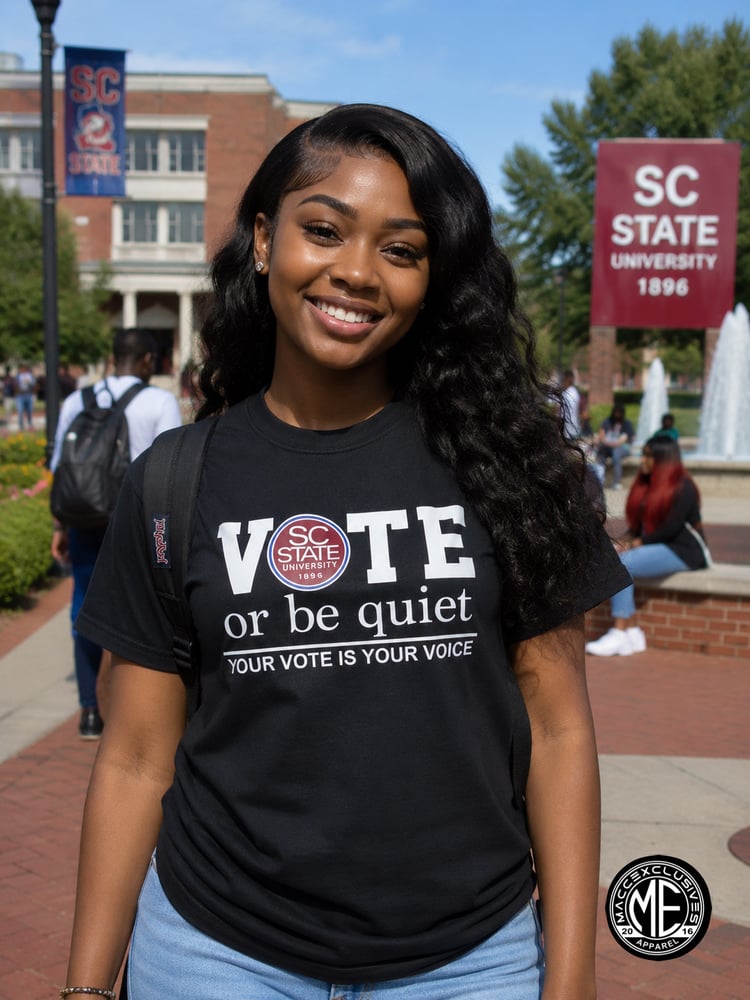 Image of SOUTH CAROLINA STATE VOTE or be QUIET 