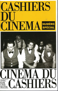 Cashiers Du Cinema Numéro Spécial