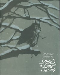 Sound of Snow Falling by Maggie Umber