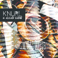 Knurl & Allan Zane "Subliminal Aneurysms" CD