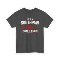 Image 5 of It’s a Southpaw Thing T‑Shirt – Funny Left‑Handed Pride Tee for Southpaws