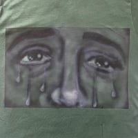 Image 2 of tears of ___ tee