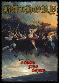 Bathory - Blood Fire Death