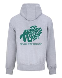 Image 2 of  "Welcome To The Goods Life" Premium Zip Hoodie