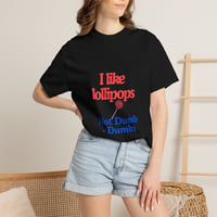 Image 3 of I Like Lollipops T-Shirt — 'Not Dumb Dumbs' Retro Graphic Tee-0c650287