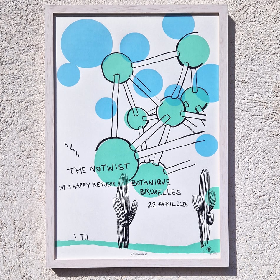 THE NOTWIST <br>BRUXELLES 2026 <br>GIGPOSTER