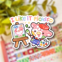Image 1 of Diecut Sticker - I Like It Picasso
