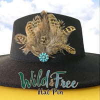 Image 1 of Wild and Free Hat Pin