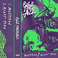 Rule Them All - Mystified / Right Time CS