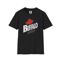 Image 2 of Buffalo Sober T-Shirt — Funny Canadian Maple Leaf Design
