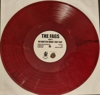 Image 5 of The Fags "No Matter What They Say" (Vinyl LP)