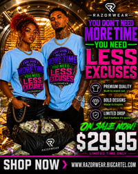 Less Excuses Tee by Razorwear 