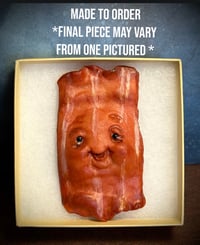 Image 1 of Made to order Bacon Magnet 