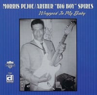 Image 1 of CD Morris Pejoe/Big Boy Spires - 1950's Chicago classics