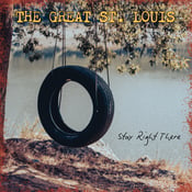 Image of The Great St. Louis - Stay Right There LP (colour)