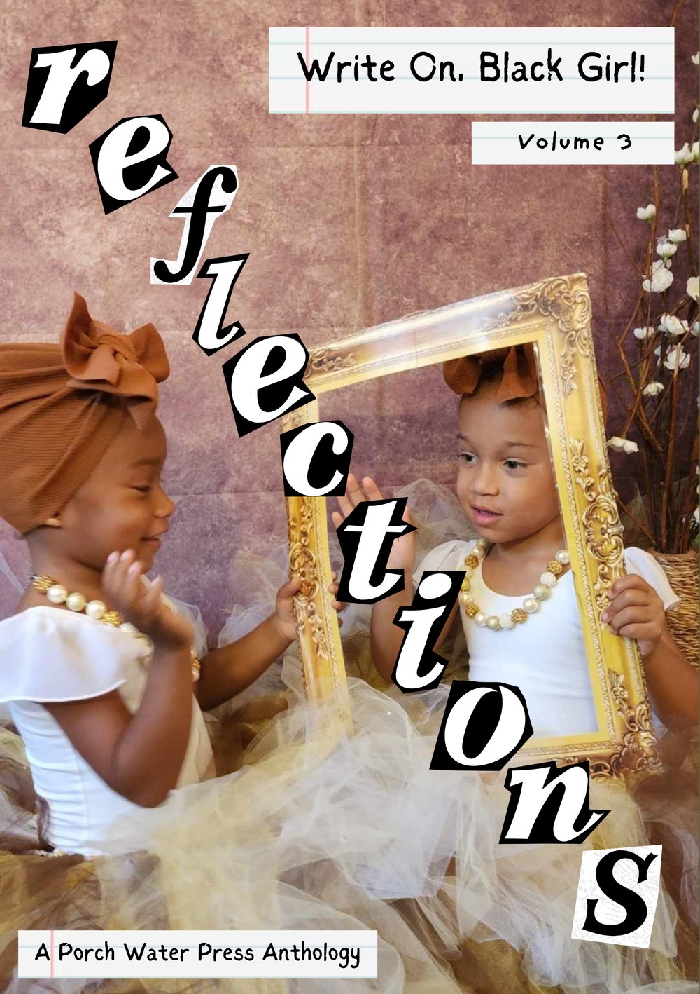 Image of Write On, Black Girl: Reflections
