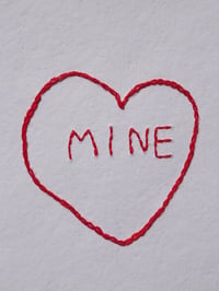 Image 4 of Mine (My Heart) Hand Embroidered Card
