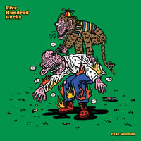 FIVE HUNDRED BUCKS - Pest Sounds