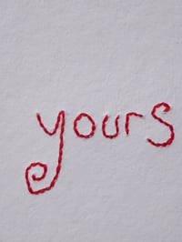 Image 4 of 'Yours' Hand Embroidered Card