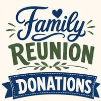 Family Reunion Support Donation ❤️