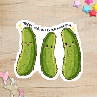 Three For One Is Our Kinda Dill 