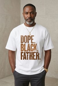 Dope Black Father 