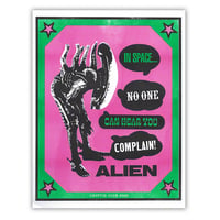 Image 1 of In Space No One Can Hear You Complain Alien Xenomorph Risograph Print (8.5x11)