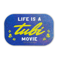 Image 1 of Life is a Tubi Movie Glittery Sand Sticker
