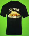 Self Made Thousanaire 