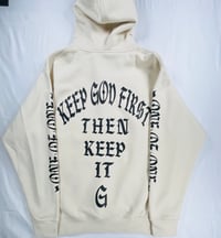 Image 1 of KEEP GOD FIRST PREMIUM CREME HOODIE
