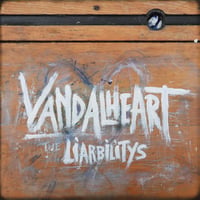 Image 1 of THE LIARBILITYS - Vandalheart