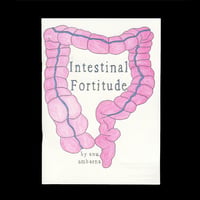 Intestinal Fortitude