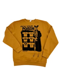 Image 1 of Pick Your Poison - Crewneck Sweater