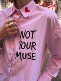 Image 4 of CAMISA NOT YOUR MUSE
