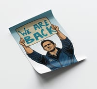 Image 1 of WE ARE BACK - A3 Poster